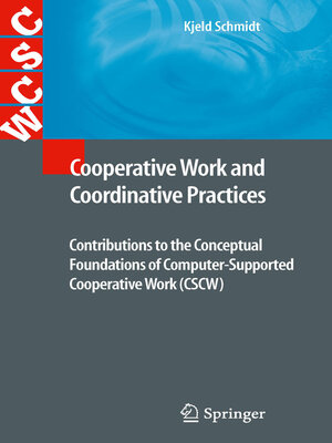 cover image of Cooperative Work and Coordinative Practices